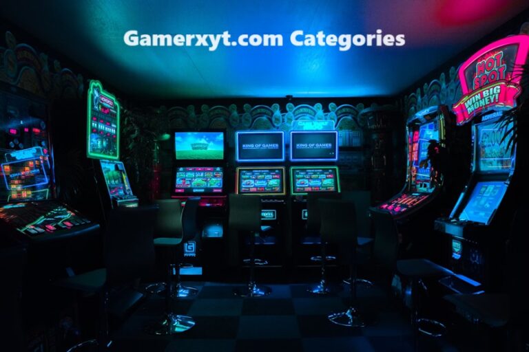 World of Gamerxyt.com Categories