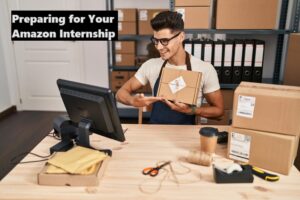 Preparing for Your Amazon Internship