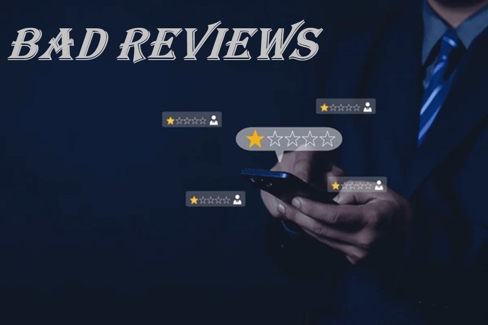 bad reviews