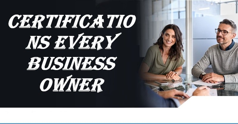 certifications every business owner