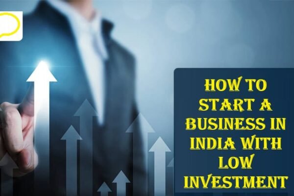 how to start a business in india with low investment