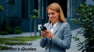 Inspirational Women's Quotes