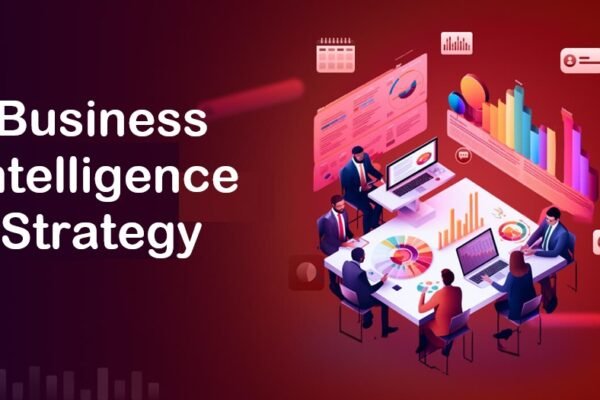 Business Intelligence Strategy