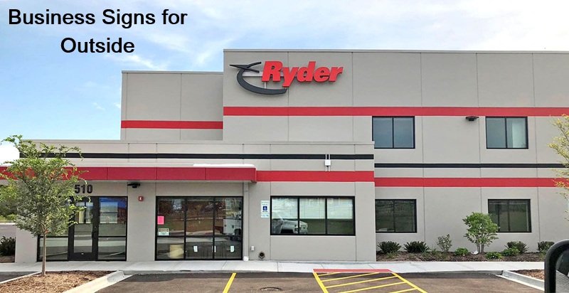 Business Signs for Outside